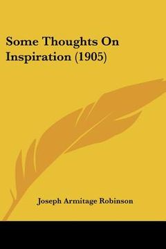 portada some thoughts on inspiration (1905) (en Inglés)