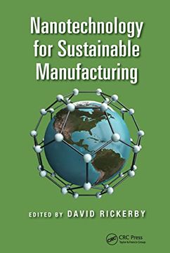 portada Nanotechnology for Sustainable Manufacturing (en Inglés)