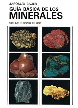 portada Guia Basica de los Minerales (Guias del Naturalista-Rocas-Minerales-Piedras Preciosas)