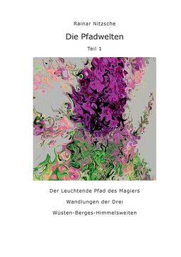 portada Die Pfadwelten: Teil 1 (en Alemán)