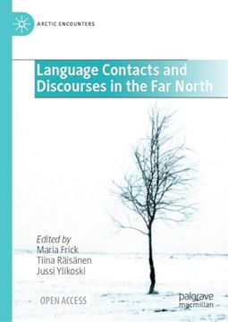 portada Language Contacts and Discourses in the far North (en Inglés)