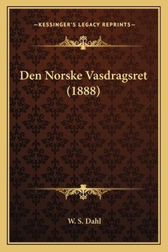 portada Den Norske Vasdragsret (1888) (en Noruego)