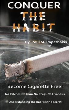 portada CONQUER The HABIT: How to become cigarette free!