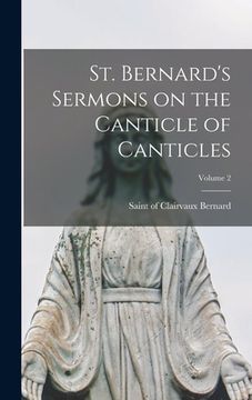 portada St. Bernard's Sermons on the Canticle of Canticles; Volume 2 (en Inglés)