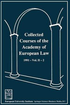 portada Collected Courses of the Academy of European Law / Recueil Des Cours de L' Académie de Droit Européen: 1991 the Protection of Human Rights in Europe V (en Inglés)
