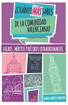 portada Cuánto más Sabes de la Comunidad Valenciana: Logros, Méritos y Récords Extraordinarios (in Spanish)