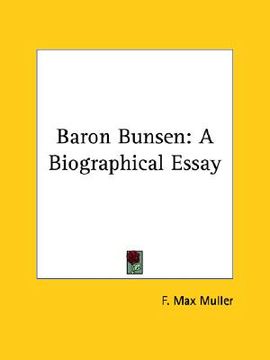 portada baron bunsen: a biographical essay (in English)