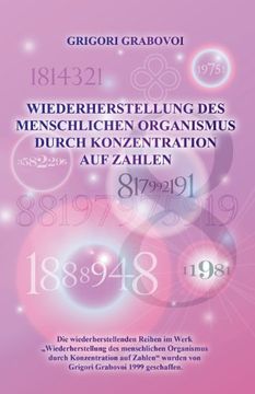 portada Wiederherstellung Des Menschlichen Organismus Durch Konzentration Auf Zahlen (German Edition)