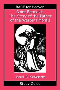 portada saint benedict, the story of the father of the western monks study guide (in English)