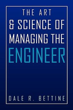 portada the art & science of managing the engineer (in English)
