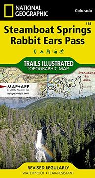 portada Steamboat Springs, Rabbit Ears Pass map (National Geographic Trails Illustrated Map, 118) (en Inglés)