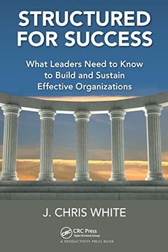 portada Structured for Success: What Leaders Need to Know to Build and Sustain Effective Organizations (en Inglés)