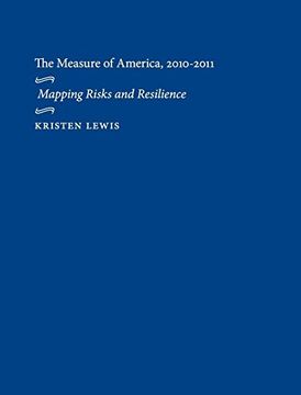 portada The Measure of America, 2010-2011: Mapping Risks and Resilience (Social Science Research Council) 