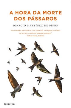 A Hora da Morte dos Pássaros (en Portugués)