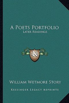portada a poets portfolio: later readings (in English)