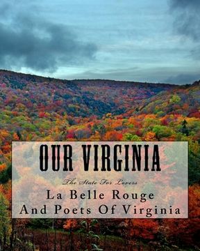portada Our Virginia: The State For Lovers (en Inglés)