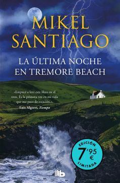 portada LA ULTIMA NOCHE EN TREMORE BEACH EDICION LIMITADA A PRECIO E (in Spanish)
