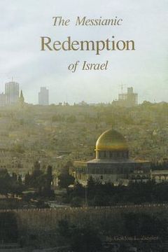 portada The Messianic Redemption of Israel (en Inglés)