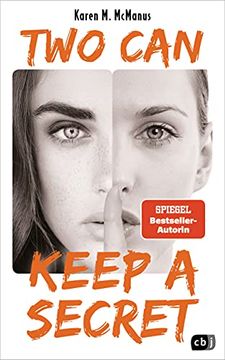 portada Two can Keep a Secret: Von der Spiegel Bestseller-Autorin von "One of us is Lying" (in German)