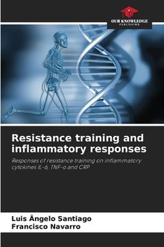 portada Resistance training and inflammatory responses (en Inglés)
