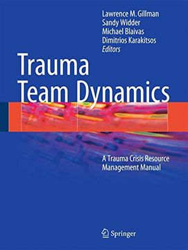 portada Trauma Team Dynamics: A Trauma Crisis Resource Management Manual (en Inglés)