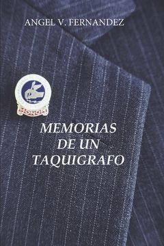 portada Memorias de un Taquigrafo (in Spanish)