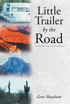 portada Little Trailer by the Road (en Inglés)