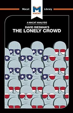 portada An Analysis of David Riesman's the Lonely Crowd: A Study of the Changing American Character (en Inglés)