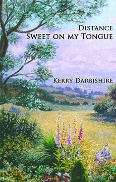 portada Distance Sweet on my Tongue (in English)