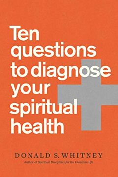 portada Ten Questions to Diagnose Your Spiritual Health (in English)