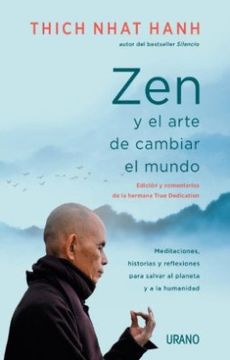portada Zen y el Arte de Cambiar el Mundo (in Spanish)