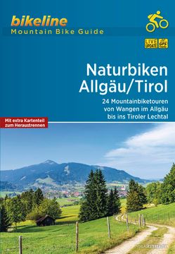 portada Naturbiken Allgäu/Tirol: 24 Mountainbiketouren von Wangen im Allgäu ins Tiroler Lechtal, 830 km, 1: 50. 000, Gps-Tracks Download, Liveupdate (Bikeline - Mountainbikeguides) 24 Mountainbiketouren von Wangen im Allgäu ins Tiroler Lechtal, 830 km, 1: 50. 000 (en Alemán)