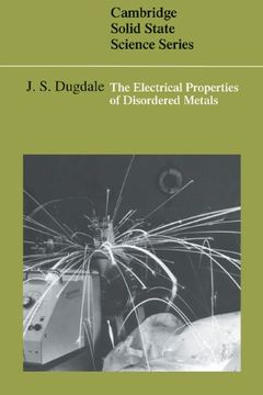 portada The Electrical Properties of Disordered Metals Hardback (Cambridge Solid State Science Series) (in English)