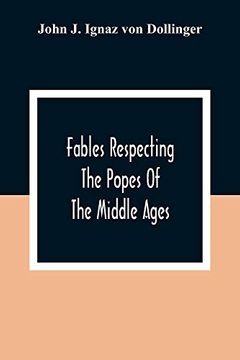 portada Fables Respecting the Popes of the Middle Ages: A Contribution to Ecclesiastical History (in English)