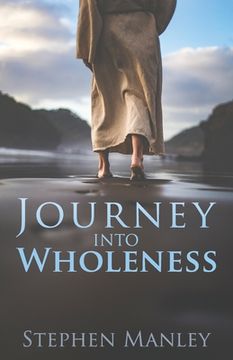 portada Journey Into Wholeness (en Inglés)