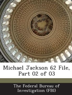 portada Michael Jackson 62 File, Part 02 of 03
