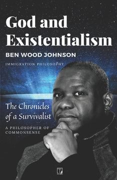 portada God and Existentialism: The Chronicles of a Survivalist