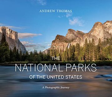 portada The National Parks of the United States: A Photographic Journey, 2nd Edition (en Inglés)