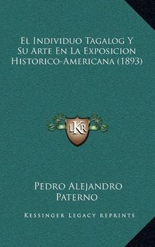 portada El Individuo Tagalog y su Arte en la Exposicion Historico-Americana (1893)