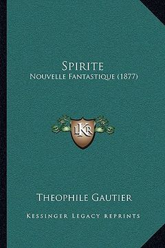 portada spirite: nouvelle fantastique (1877)