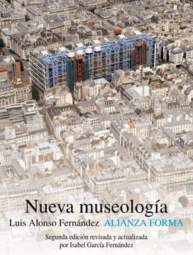 portada Nueva Museologia [2 /ed Revisada y Actualizada por Isabel Garcia]