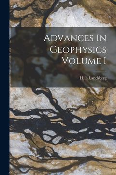 portada Advances In Geophysics Volume I (en Inglés)