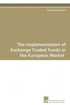 portada The Implementation of Exchange Traded Funds in the European Market