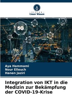 portada Integration von IKT in die Medizin zur Bekämpfung der COVID-19-Krise (in German)
