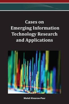 portada cases on emerging information technology research and applications (en Inglés)