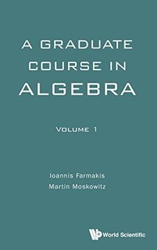 portada A Graduate Course in Algebra - Volume 1