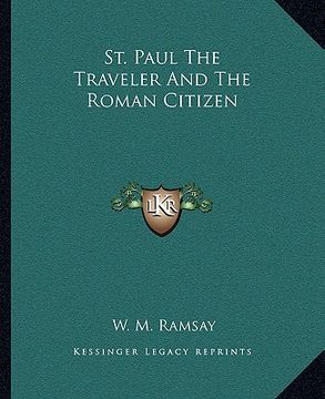 portada st. paul the traveler and the roman citizen (en Inglés)