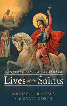 portada Lives of the Saints Complete: January - December (en Inglés)
