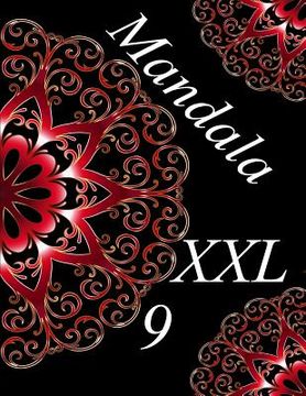 portada Mandala XXL 9: coloriages pour adultes - Coloriage anti-stress (en Francés)