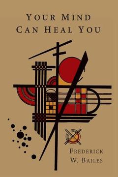 portada Your Mind Can Heal You (en Inglés)